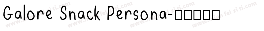 Galore Snack Persona字体转换